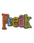PRE-ORDER: Freak enamel pin